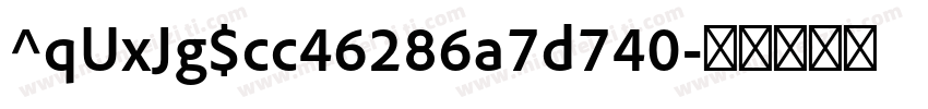 ^qUxJg$cc46286a7d740字体转换